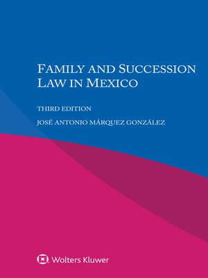 cover image of Family and Succession Law in Mexico